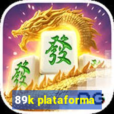 89k plataforma